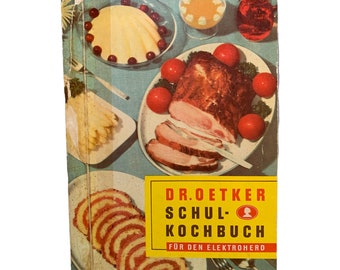 1954 Dr. Oetker Schul Kochbuch for Den Elektroherd