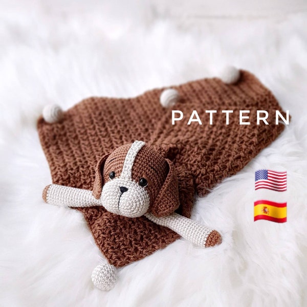 SOLO MODELLO: Coperta Puppy Lovey / Coperta di sicurezza per cani / Baby Dog / Giocattolo all'uncinetto Dog Lovey / PDF Tutorial sull'uncinetto Inglese, spagnolo