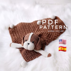 PATTERN ONLY: Puppy Lovey Blanket | Dog Baby Security Blanket | Dog Lovey Crochet toy | PDF Crochet Tutorial English, Spanish