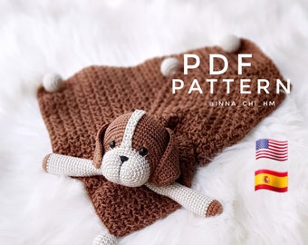 PATTERN ONLY: Puppy Lovey Blanket | Dog Baby Security Blanket | Dog Lovey Crochet toy | PDF Crochet Tutorial English, Spanish