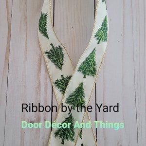 1.5" Evergreen Tree Ribbon, Christmas Tree Ribbon, Wired Christmas Evergreen Tree, Cut to Size