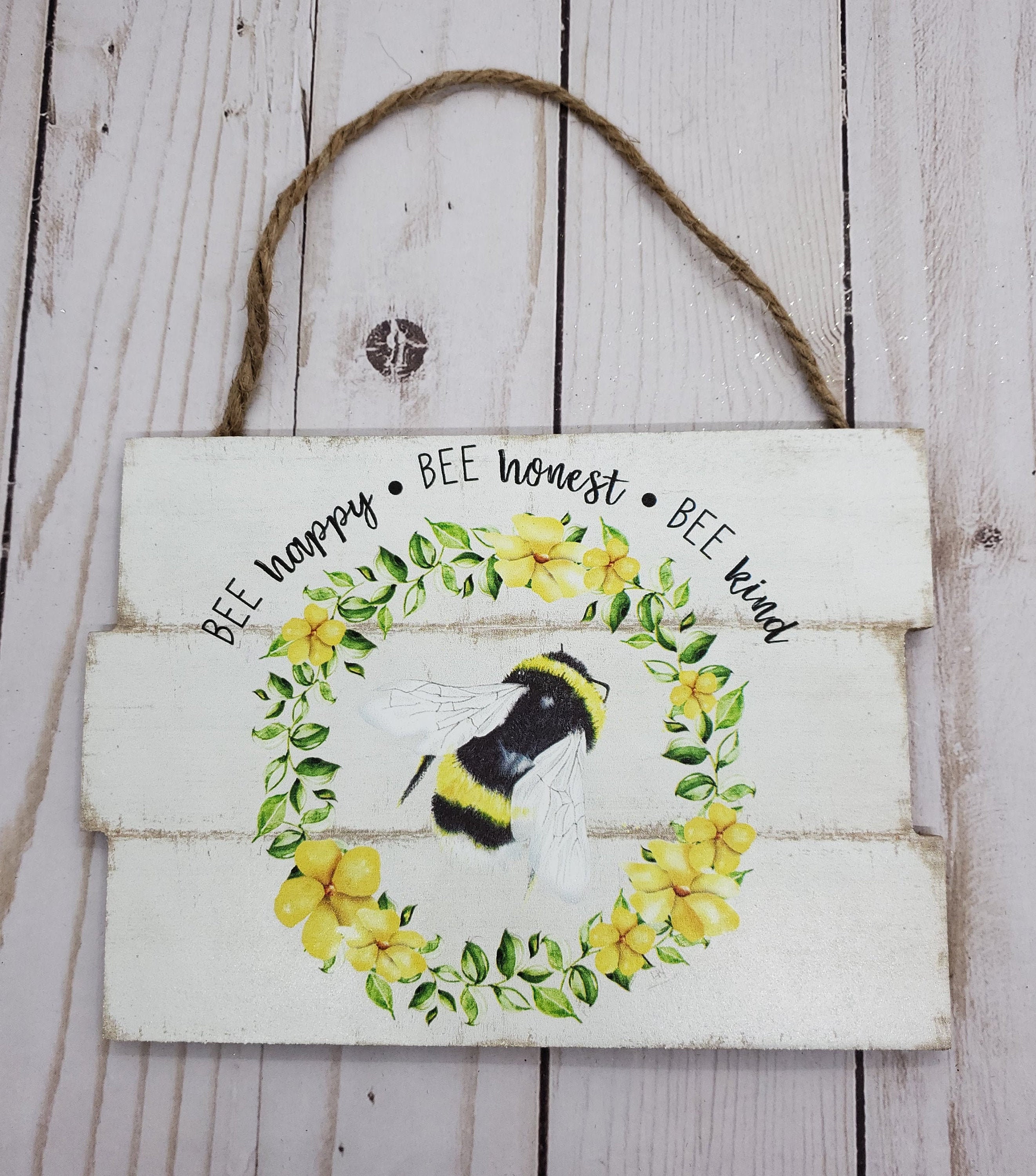 Bee Sign, Bee Home Decor, Bee Wreath Sign, Farmhouse Inspired Sign: Bee  Happy Bee Honest Bee Kind