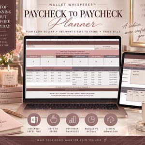 May include: A digital budget planner displayed on a laptop and tablet screen, featuring the title Paycheck to Paycheck Planner. The interface includes tables for tracking bills, savings, and daily spending with columns for net pay and debt.