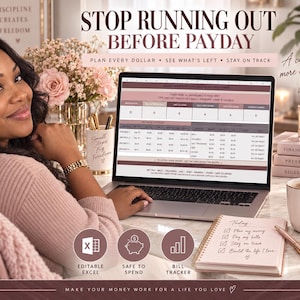 May include: A digital budget planner displayed on a laptop screen with the text STOP RUNNING OUT BEFORE PAYDAY. The interface includes columns for paycheck, bills, and savings. Below are three circular icons labeled EDITABLE EXCEL, SAFE TO SPEND, and BILL TRACKER, alongside a notebook with a handwritten to-do list.