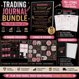 May include: A trading journal bundle with a black cover and pink accents. Includes a journal, checklists, stickers, and trackers. The journal has 80 college-ruled pages and a matte cover. Text includes "Trading Journal Bundle" and "Plan. Track. Review. Grow."