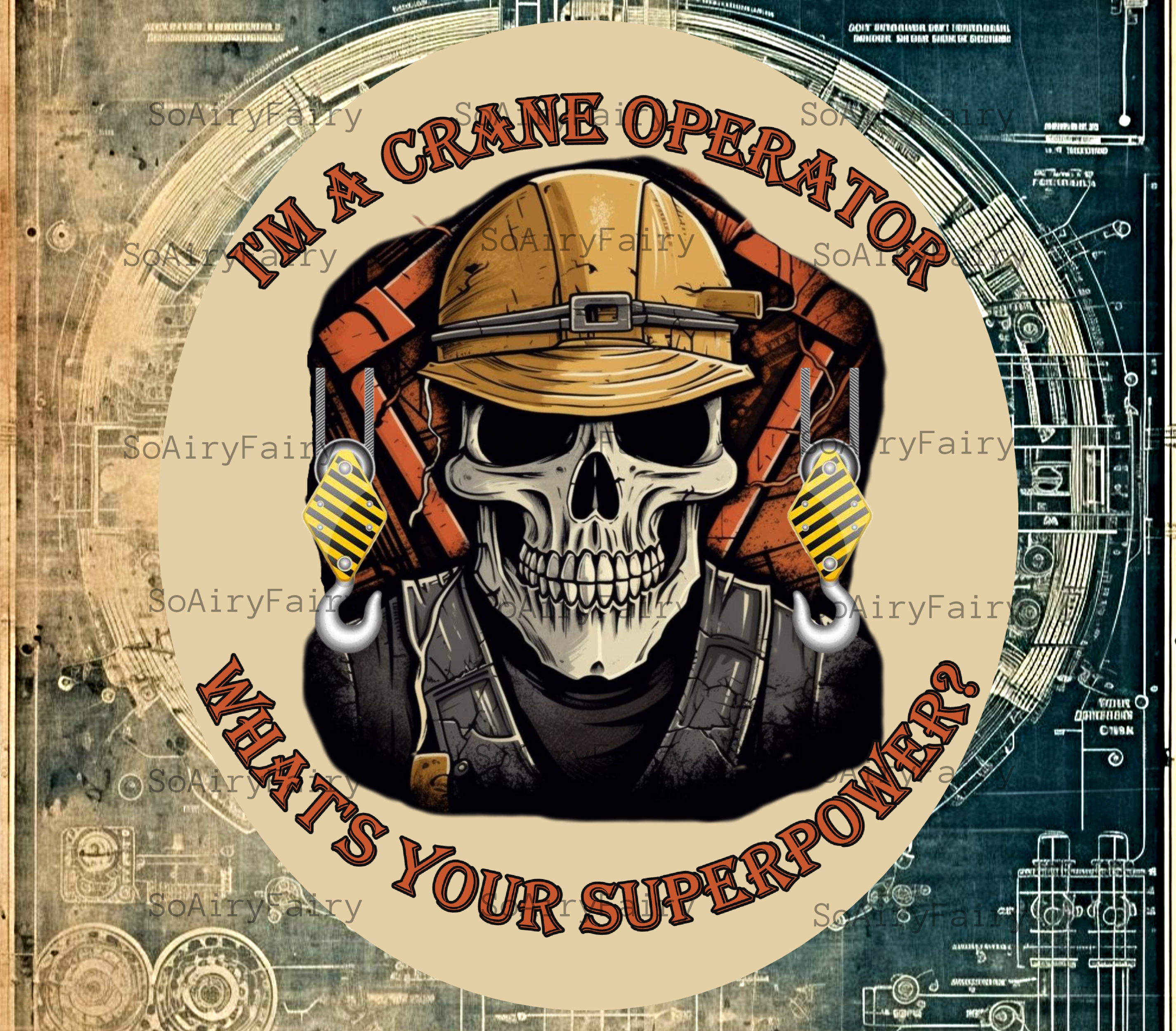 Digital File PNG. Sublimation Skeletal Crane Operator What's Your Superpower Download Only