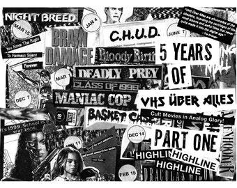 VHS UBER ALLES Zine! Alle Original Art Collage Poster von jeder Show in der Highline Bar! Kultfilme in analoger Pracht!