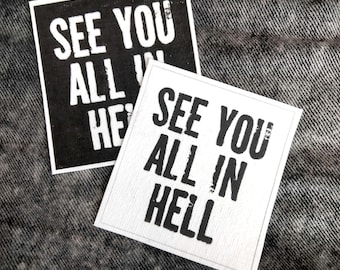 Patch de lona "See You In Hell": acessório de lona para costurar em jaquetas e bolsas estilo punk.