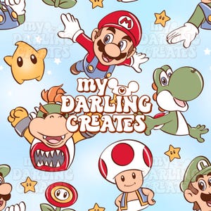 May include: A repeating pattern featuring characters from the Super Mario Bros. video game franchise. Mario, Yoshi, Toad, and Bowser are depicted in a cartoon style, along with star and flower graphics. The text "my DARLING CREATES" is also included.