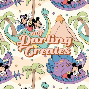 May include: A seamless pattern featuring Mickey Mouse and Minnie Mouse riding dinosaurs in a tropical setting. The text "my Darling Creates" is featured in the center of the design.