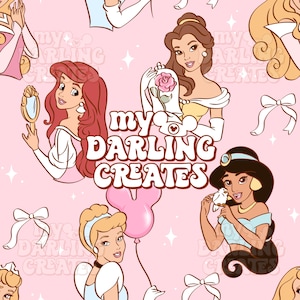 May include: Pink seamless pattern featuring cartoon illustrations of Disney princesses, including Ariel, Belle, Jasmine, and Cinderella. The phrase "my DARLING CREATES" is in the center. White bows and stars are scattered across the background.