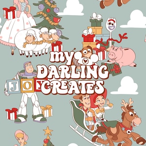 May include: A Christmas-themed illustration featuring characters from the Toy Story franchise. Woody, Buzz Lightyear, and Jessie are depicted in a festive setting with a Christmas tree, presents, and a reindeer. The text "my darling creates" is displayed in a retro font.
