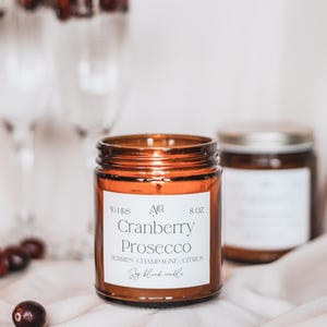 Cranberry Prosecco - 8 oz soy blend wax candle, cranberry fruity scented candle, bridesmaid gift, gift for her, champagne candle