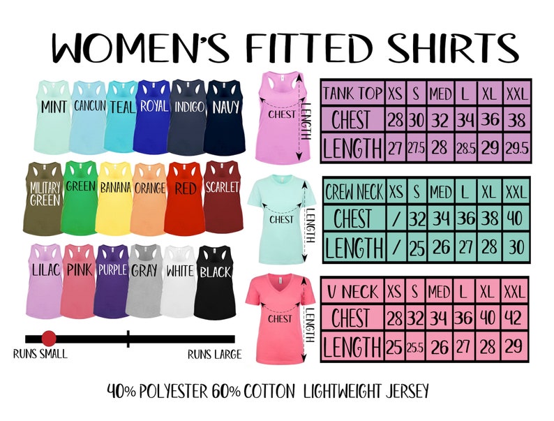 May include: Image of women's fitted shirts in various colors, including mint, navy, and red. The image displays tank tops, crew neck, and V-neck styles with chest and length measurements in inches for sizes XS to XXL. The fabric is 40% polyester and 60% cotton.