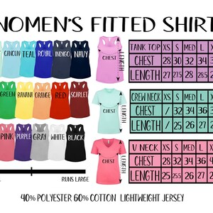 May include: Chart showing size measurements for women's fitted shirts in tank top, crew neck, and V-neck styles. The chart includes chest and length measurements in inches for sizes XS, S, M, L, XL, and XXL. The chart also includes a color chart of 18 different colors for the shirts.