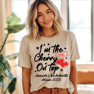 Cherry Bachelorette Shirt Retro Bride Tee, Cherry On Top Bridal Shower Shirt, Personalized Cute Cherry Themed Bachelorette Tee, bridal