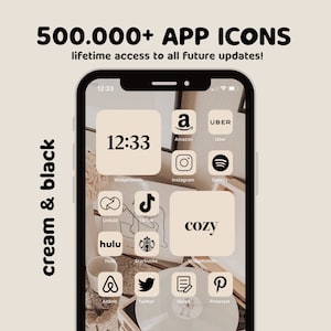 May include: A smartphone screen displaying a cream and black app icon theme. The icons are arranged in a grid pattern and include popular apps such as Instagram, Spotify, TikTok, Hulu, Starbucks, Airbnb, Twitter, Notes, and Pinterest. The text "500.000+ APP ICONS" and "lifetime access to all future updates!" is displayed at the top of the screen.