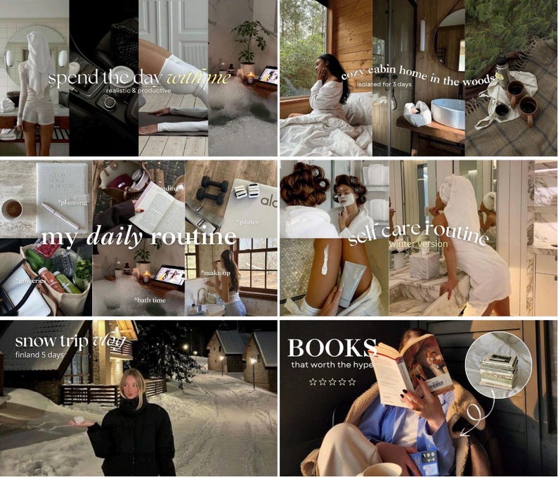 May include: A collage of images showcasing a cozy cabin in the woods, a daily routine, a self-care routine, a snow trip, and books. The images are arranged in a grid pattern and feature a variety of colors and textures.