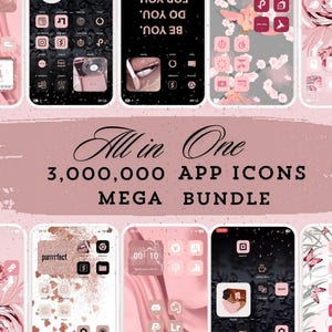May include: A collage of phone screens showcasing different app icon designs in a pink and gold color scheme. The text "All in One 3,000,000 APP ICONS MEGA BUNDLE" is displayed in a pink and gold font.