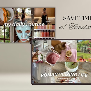 May include: A collage of images showing a woman's daily routine, with text overlays that say "my daily routine" and "SAVE TIME w/ Templates". The images include a woman eating fruit, a woman working out, a woman applying a face mask, a woman drinking a smoothie, and a woman relaxing in bed. The collage is set against a light brown background.