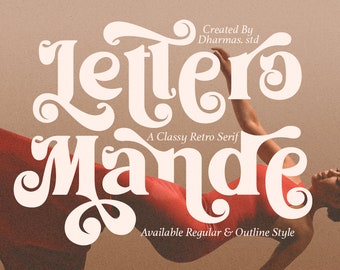 May include: Lettero Mande font, a classy retro serif font, available in regular and outline styles. Created by Dharmas. std.