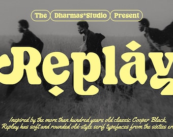 Replay Retro Serif Font: Groovy Logo & Branding Font