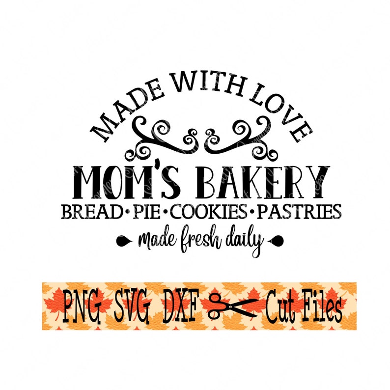 Mom's Bakery Digital Cut File Bakery Sign for Cookie Jar | Etsy