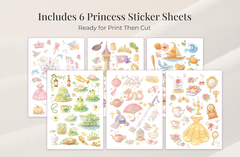 Op de afbeelding: Zes prinsessen-thema sticker vellen met illustraties van kastelen, eenhoorns en jurken. De afbeelding bevat de tekst "Includes 6 Princess Sticker Sheets" en "Ready for Print Then Cut".