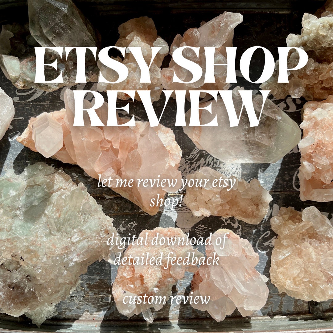 Etsy Crystal Shop Review Let Me Review Your CRYSTAL Etsy Shop, Provide
