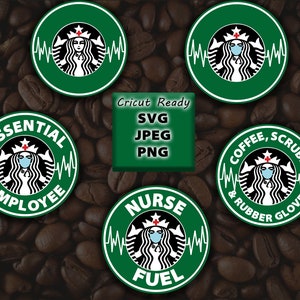 Paquete de logotipos de enfermeras inspirados en Starbuck - SVG / PNG / JPEG- Empleado esencial, Combustible de enfermera, Guantes de goma para exfoliaciones de café, Atención médica, Vinilo 19
