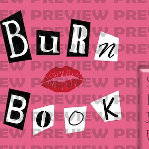 Burn Book SVG Mean / Girls Inspired Cricut Ready Machine Cutting Lips Kiss Movie Cinema
