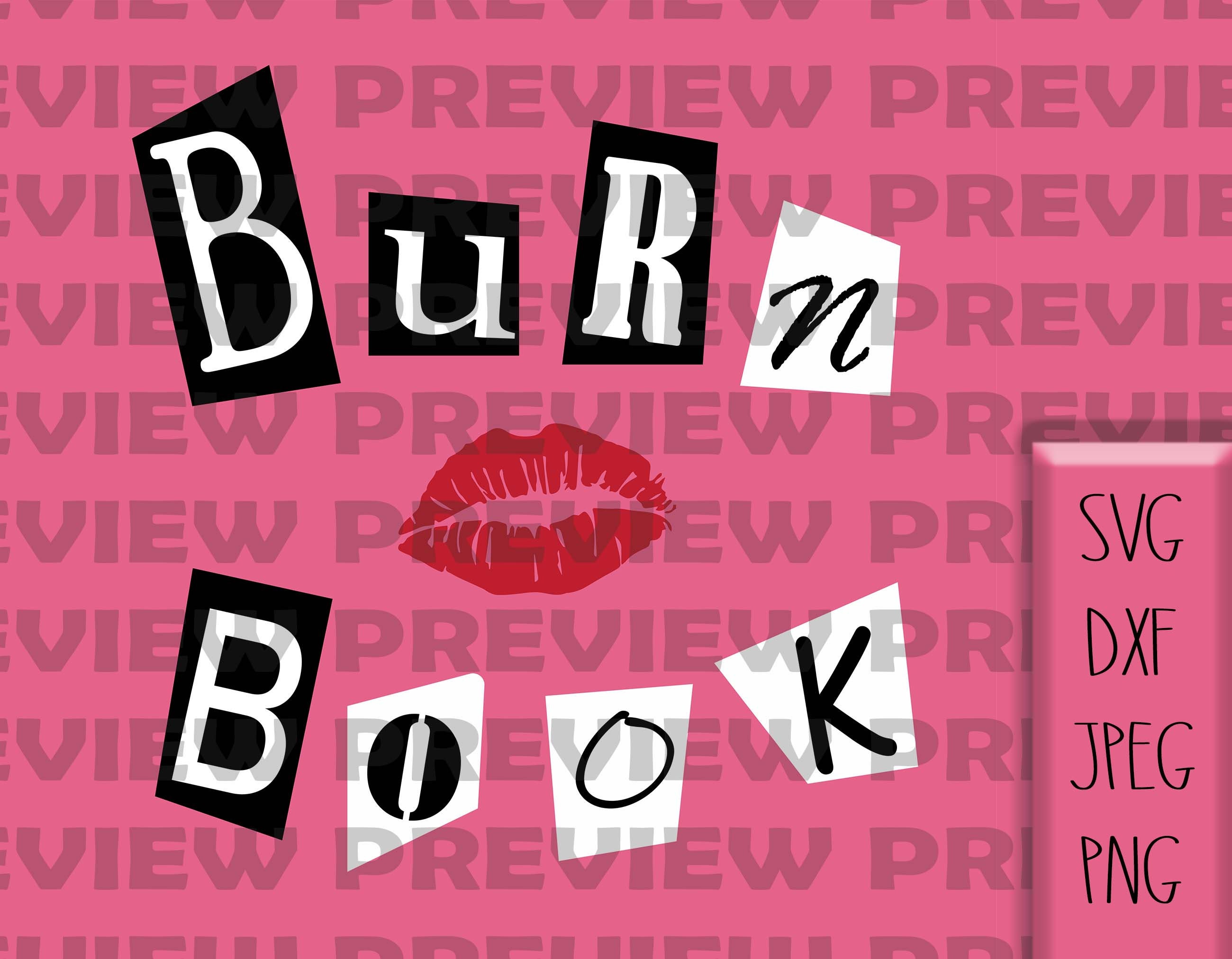 Burn Book SVG PNG -   Book letters, Mean girls burn book, Mean girls