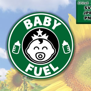 Baby Fuel Starbucks Inspired Logo - Bouteille - Couronne - Personnaliser Cricut Ready SVG PNG - Enfant - café - lait - nourriture - nourrisson - mois - vinyle