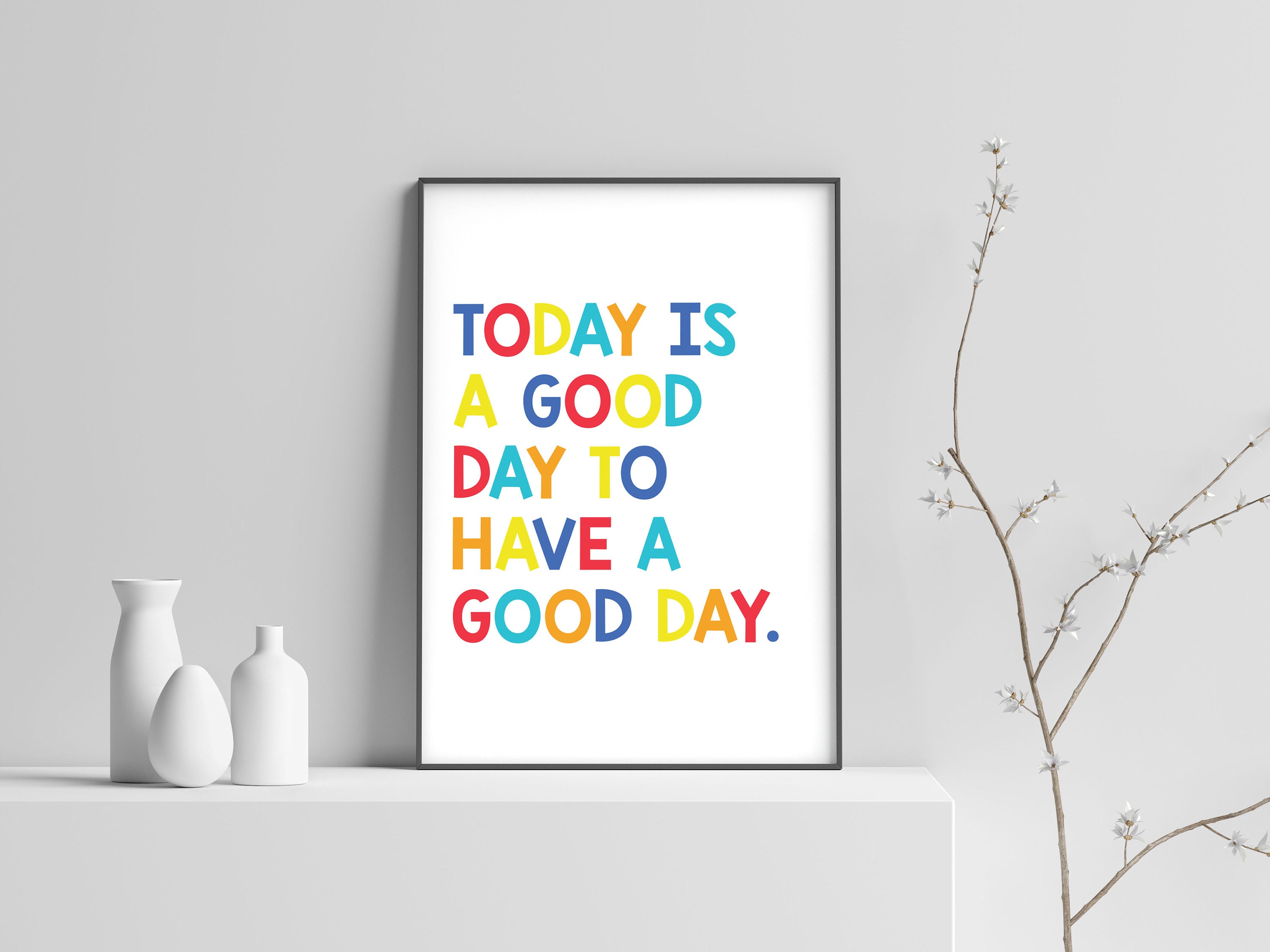 good-day-printable-poster-digital-print-sign-colorful-typography-wall