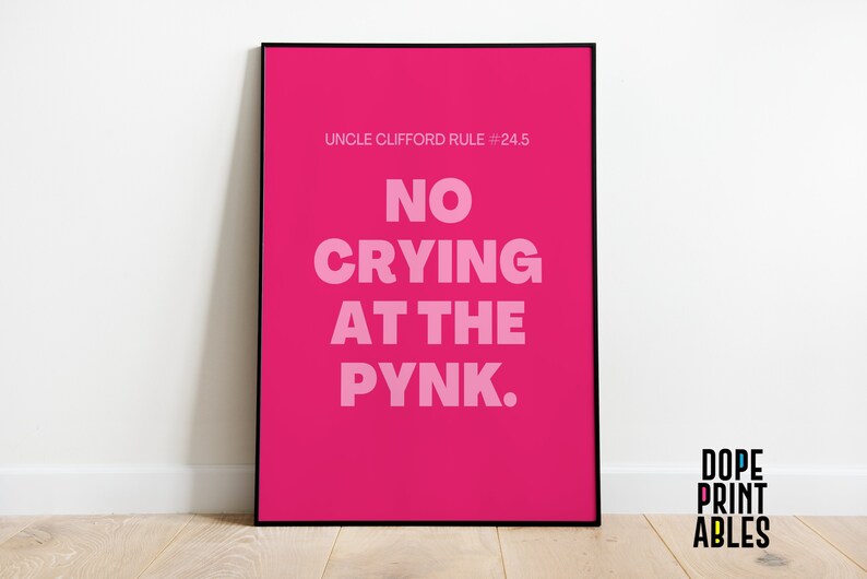 no crying at the pynk