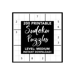 Printable Sudoku - 200 Medium Difficulty Large Print Puzzles - Instant Download - Answer Key - Fun Game Book for Sudoku Lovers