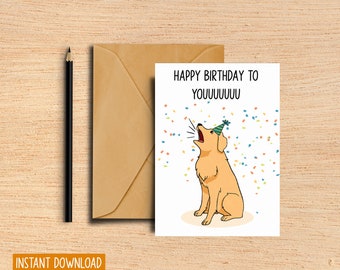 Printable Dog Birthday Card - Funny Birthday Card - 5x7 Greeting Card with Envelope - Cute Birthday Card - Pun Card