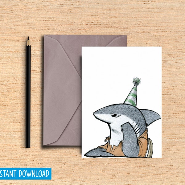 Shark Birthday Card, Greeting Card - Printable - Digital - Funny Cards - Funny Birthday Card - Cards for Him and Her