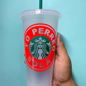 Yo Perreo Sola Starbucks Cup Decal - Decal Only