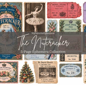 May include: A collection of vintage-style ephemera featuring The Nutcracker ballet imagery. Includes a large program cover, a ballerina illustration, red theater tickets, a cloakroom check, a Christmas tree, and a newspaper clipping with text.