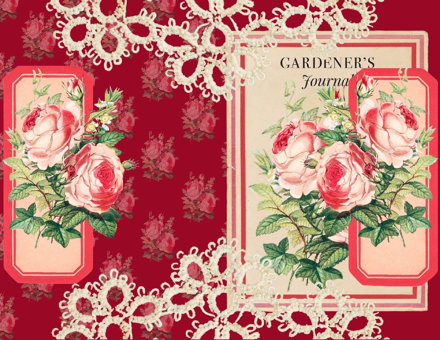 ROSE GARDEN JOURNAL Pages, Collage Sheets, Background Papers ROSE GARDEN JOURNAL Pages, Collage Sheets, Background Papers