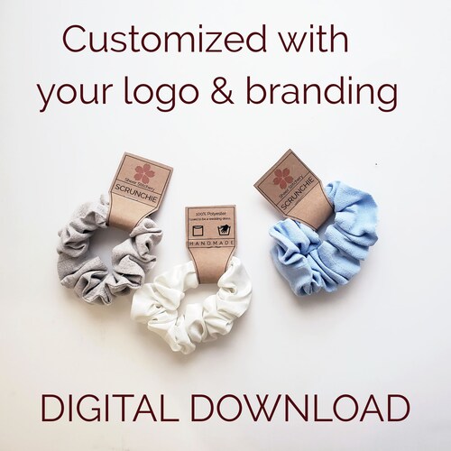 CUSTOMIZE Scrunchie Hang Tag Label DIGITAL DOWNLOAD Etsy