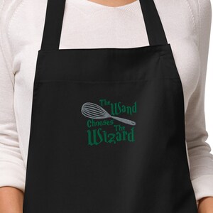 Embroidered Wand Chooses the Wizard Whisk Premium Organic Embroidered Apron Gift for Geeky Chefs and Bakers