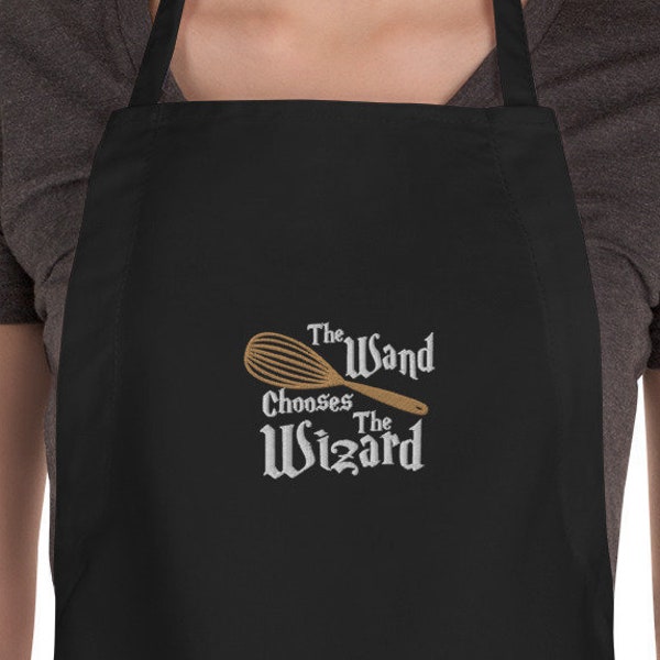 Embroidered Wand Chooses The Wizard Apron with Whisk Gift for Geeky Chefs Cooks and Bakers