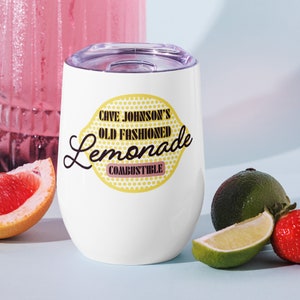 Cave Johnson&#39;s Combustible Lemonade Wine tumbler