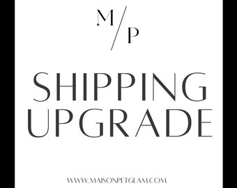 This listing is for a shipping upgrade fee to add to a PetGlam order