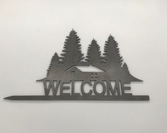 Welcome Cabin- Steel Metal art / Metal Decor / Outdoor Decor / Metal Sign