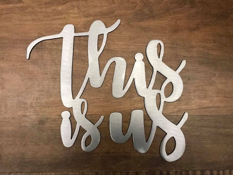 This is Us Metal Words / Metal Wall Art / Metal Home Decor / Etsy