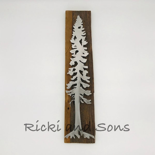 Pine Tree on Barn Wood / Wood and Metal Signs / Rustic Sign / Wall Art / Wall Decor