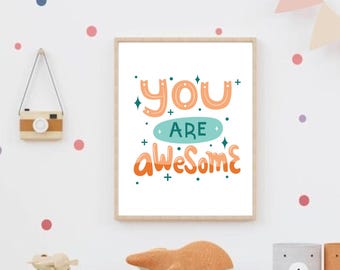 You Are Awesome Kids Affirmation Wall Art Positive Quote Print for Nursery & Classroom Decor Motivational Digital Download Self Love Poster